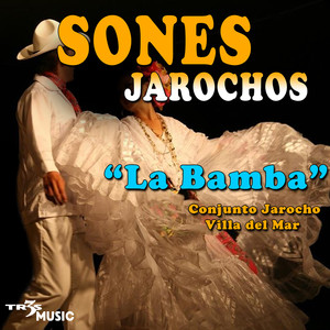 La Bamba Sones Jarochos