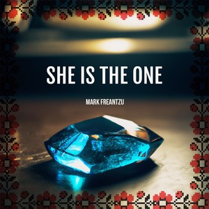 She Is The One