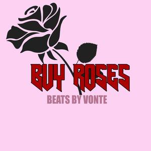 BUY ROSES (INSTRUMENTAL)