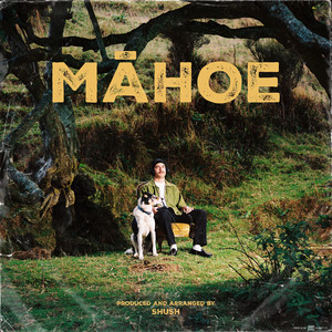 Māhoe (Explicit)