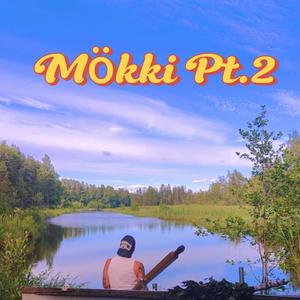 Mökki Pt.2 (feat. Jasmin Harjanti) (Explicit)