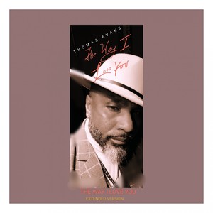 The Way I Love You (Extended Version)