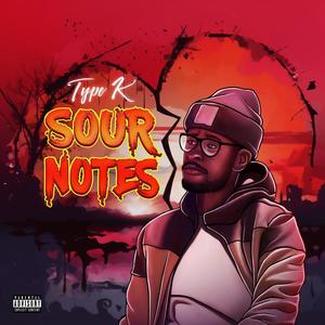 Sour Notes (Explicit)