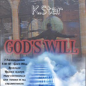 God's Will (Explicit)