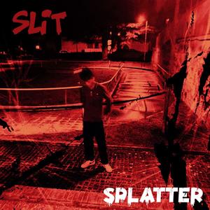 SPLATTER (Explicit)