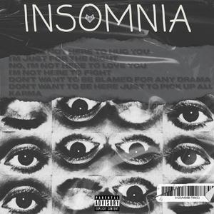 INSOMNIA (Explicit)