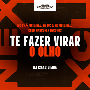 Te Fazer Virar o Olho (Explicit)