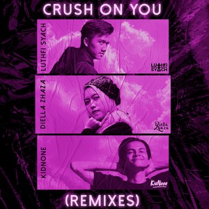 Crush on You (Wildbear & Nurra Remix)