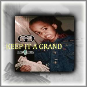 Keep It a Grand (Explicit)