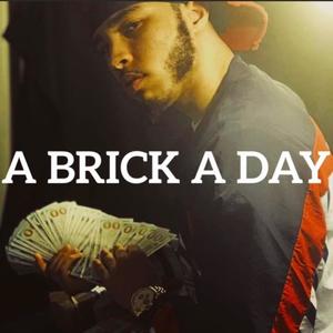 A Brick A Day (Explicit)