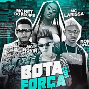 Bota com Força (Explicit)