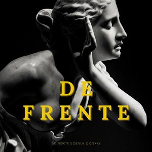 De Frente(feat. GIIBXXI) (Explicit)