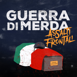 Guerra di Merda (Explicit)
