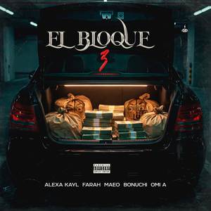 El Bloque #3 (Explicit)