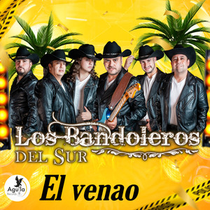 Los Bandoleros Del Sur - EL VENAO