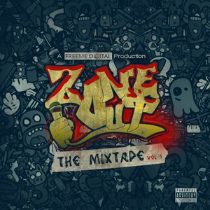 The Zoneout Mixtape, Vol. 1