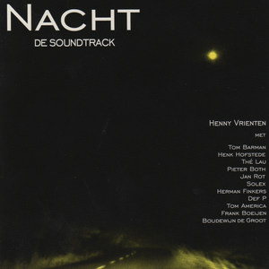 Nacht (De Soundtrack)