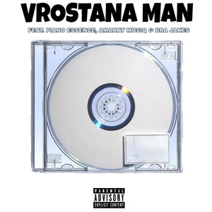Vrostana Man (Explicit)