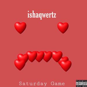 Saturday Game (Explicit)