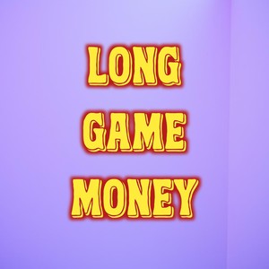Long Game Money