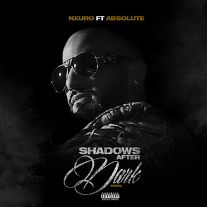 Shadows After Dark Remix (Explicit)