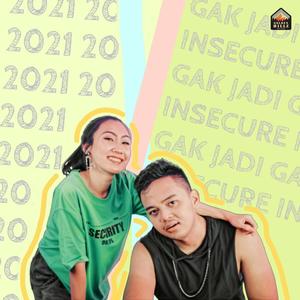 Gak Jadi Insecure (feat. Kingfizch)