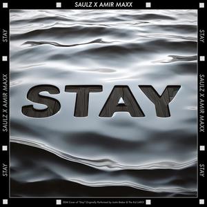 Stay (Explicit)