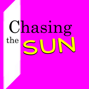 Chasing the Sun