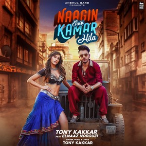 Naagin Jaisi Kamar Hila (From 