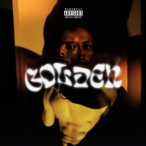 Golden (The Wait) (Explicit)