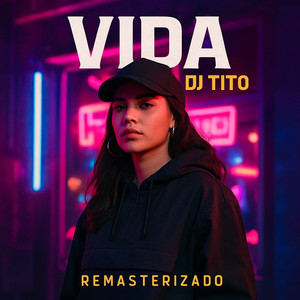 Vida Remasterizado