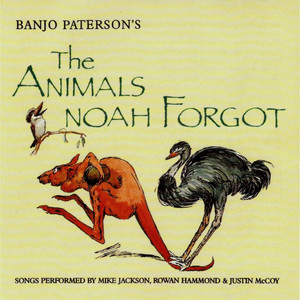 Banjo Paterson's the Animals Noah Forgot