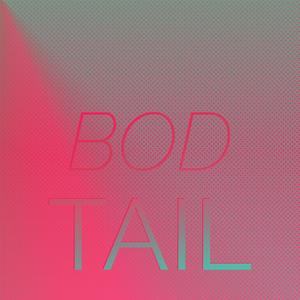 Bod Tail