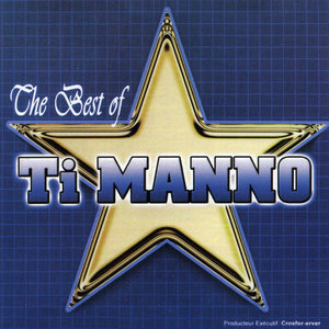 The Best of Ti Manno (2004)