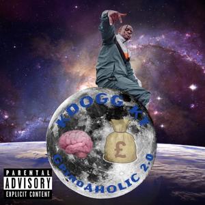 Grindaholic 2.0 (Explicit)