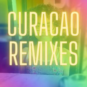 Curacao Remixes