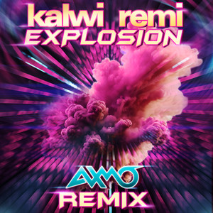 Explosion (AXMO Remix|Extended Mix)