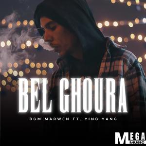 Bel Ghoura (feat. Ying Yang)