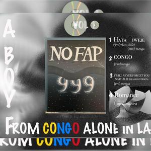 A Boy From Congo Alone In LA, Vol. 1