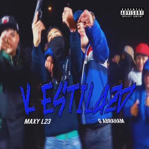 K ESTILAZO (feat. Maxy L23)