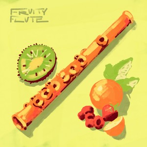 Fruity Flute