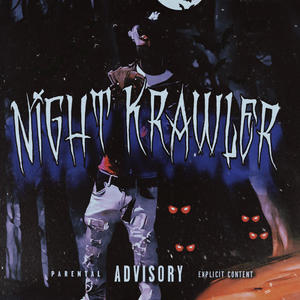 Night Krawler (Explicit)