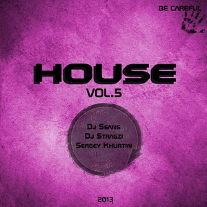 House Vol. 5