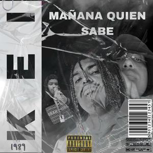 KEI Mañana Quien Sabe