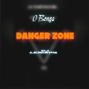 Danger Zone (O Benga)