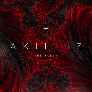 Akilliz (The Album) [Explicit]