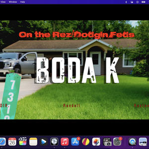 On The Rez, Dodgin Feds (Explicit)