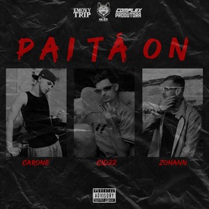 Pai Tá On (Explicit)