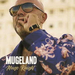 Mugeland (Explicit)