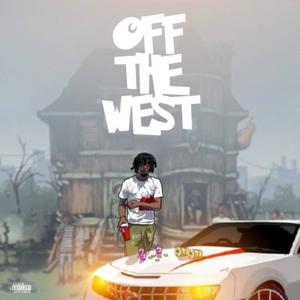 Off The West (Explicit)